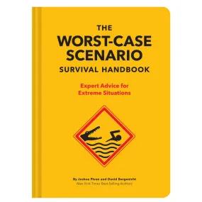 Worst Case Scenario Survival Handbook